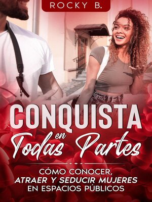 cover image of Conquista en Todas Partes
